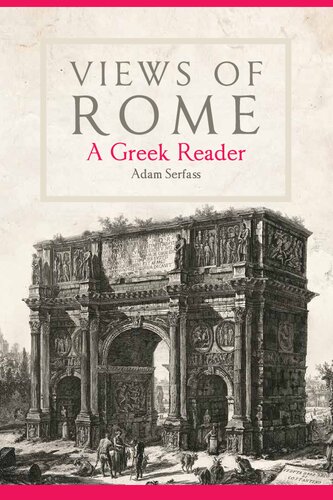 Views of Rome: A Greek Reader