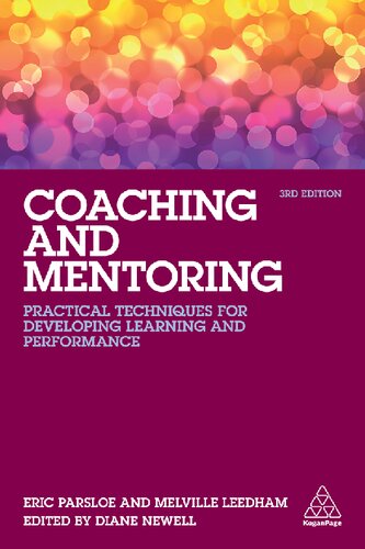 Coaching and Mentoring: Practical Techniques for Developing Learning and Performance