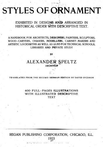 Styles of Ornament: A collection of more than four thousand decorative and architectural designs
