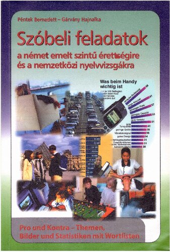 Szóbeli feladatok a német emelt szintű érettségire és a nemzetközi nyelvvizsgákra