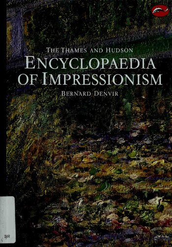 The Thames and Hudson Encyclopaedia of Impressionism