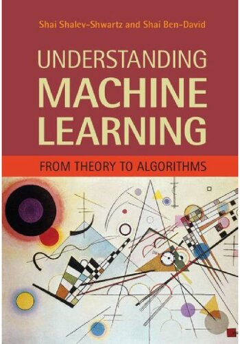 Understanding Machine Learning: From Theory To Algorithms