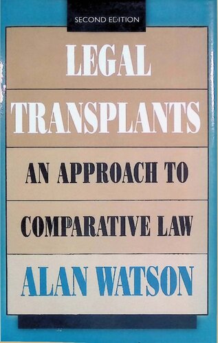 Legal transplants: an approach to comparative law