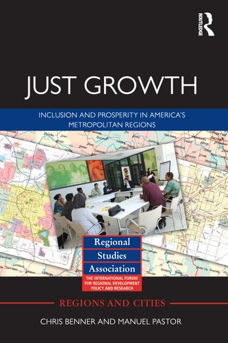 Just Growth: Inclusion and Prosperity in America's Metropolitan Regions
