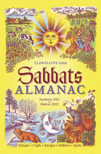 Llewellyn's 2022 Sabbats Almanac: Samhain 2021 to Mabon 2022