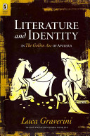 Literature and Identity in the Golden Ass of Apuleius