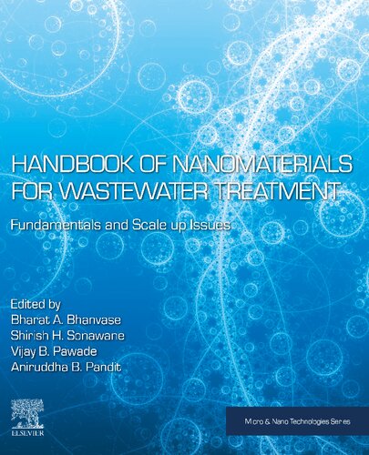 Handbook of Nanomaterials for Wastewater Treatment: Fundamentals and Scale up Issues