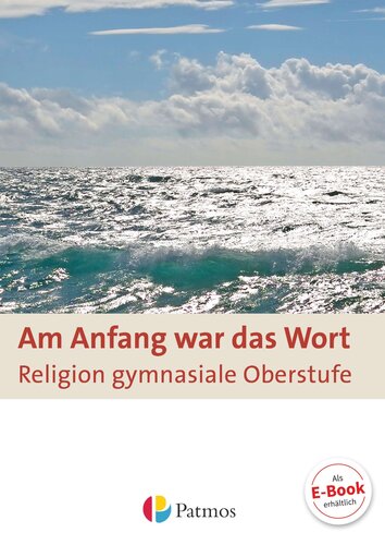 Am Anfang war das Wort. Schülerbuch