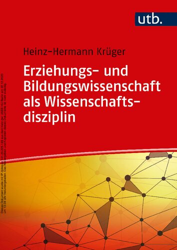 Erziehungs- und Bildungswissenschaft als Wissenschaftsdisziplin