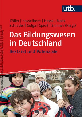 Das Bildungswesen in Deutschland. Bestand und Potenziale