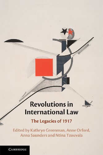 Revolutions in International Law: The Legacies of 1917