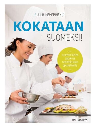 Kokataan Suomeksi!