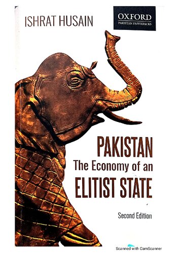 Pakistan The Economy of an Elitist State