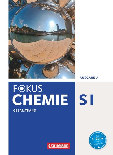 Fokus Chemie Ausgabe A. Gesamtband Schülerbuch Gymnasium
