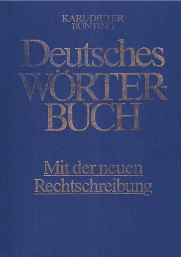 Deutsches Wörterbuch. Mit der neuen Rechtschreibung
