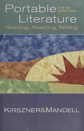 Portable literature : reading, reacting, writing