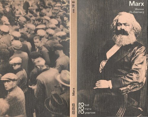 Karl Marx: In Selbstzeugnissen und Bilddokumenten (Rowohlts Monographien, Nr. 76)