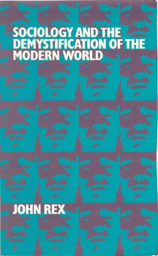 Sociology and the Demystification of the Modern World