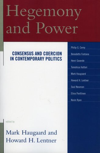 Hegemony and Power: Consensus and Coercion in Contemporary Politics