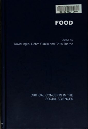 Food: Critical Concepts in the Social Sciences
