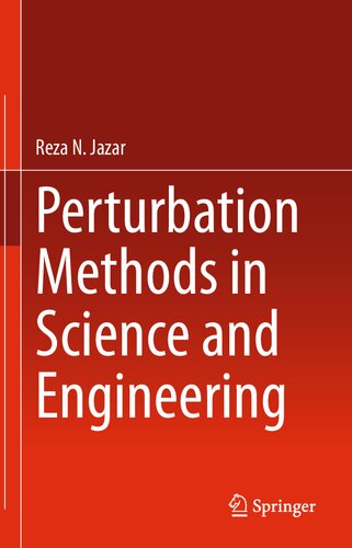 Perturbation Methods in Science and Engineering