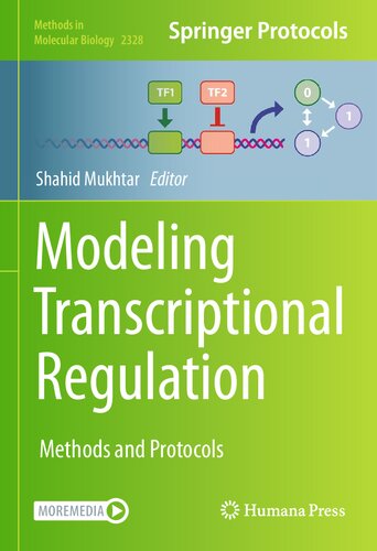 Modeling Transcriptional Regulation: Methods and Protocols