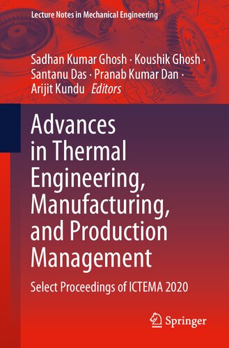 Advances in Thermal Engineering, Manufacturing, and Production Management: Select Proceedings of ICTEMA 2020