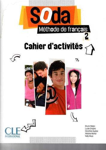 Soda: Cahier d'Activites 2 (METHODE SODA) (French Edition)
