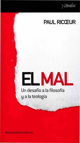 El mal. Un desafío a la filosofía y a la teología