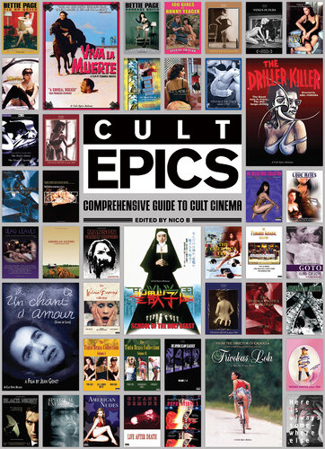 Cult epics : comprehensive guide to cult cinema