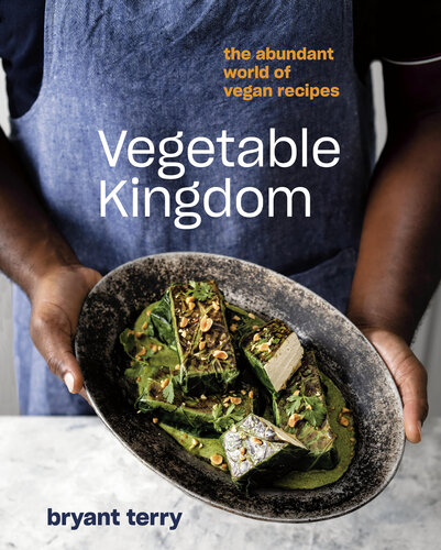 Vegetable kingdom : the abundant world of plant-based recipes