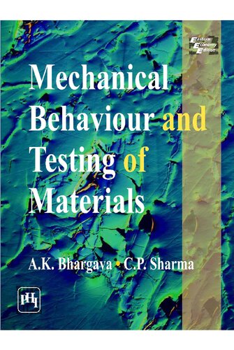 Mechanical Behaviour and Testing of Materials