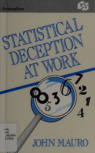 Statistical Deception at Work (Routledge Communication Series)