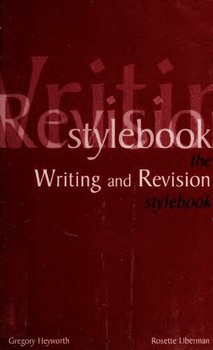 The Writing and Revision Stylebook