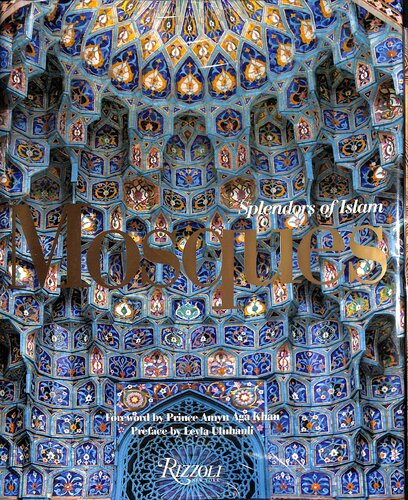 Mosques: Splendors of Islam