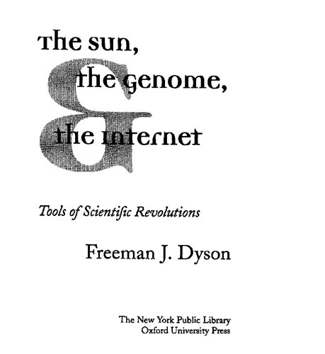 The Sun, the genome and the Internet: tools of scientific revolutions