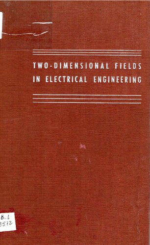 Two-dimensional fields in electrical engineering