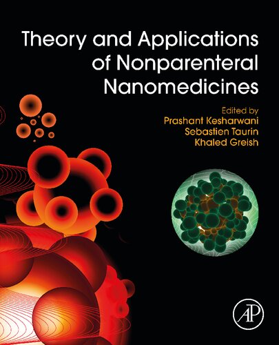 Theory and Applications of Nonparenteral Nanomedicines