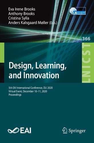 Design, Learning, and Innovation: 5th EAI International Conference, DLI 2020, Virtual Event, December 10-11, 2020, Proceedings