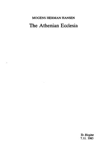 The Athenian ecclesia: a collection of articles 1976-1983