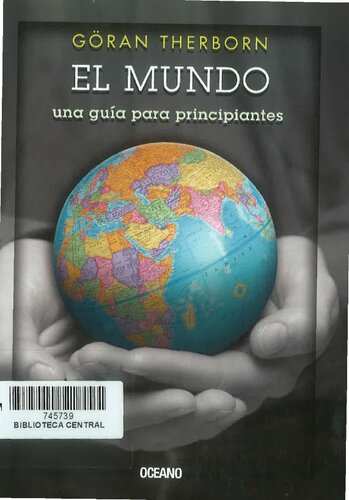 El mundo. Una guía para principiantes