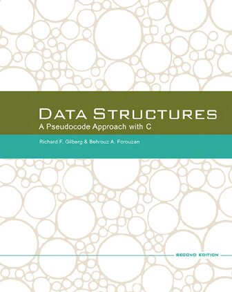 Data Structures: A Pseudocode Approach with C
