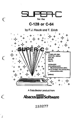 Super-C for the C-128 or C-64