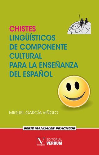 Chistes lingüísticos de componente cultural para la enseñanza del español (Manuales Prácticos)