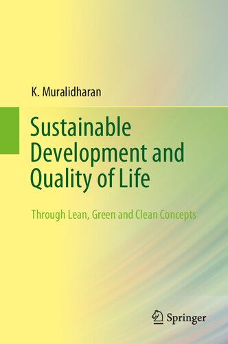 Sustainable Development and Quality of Life: Through Lean, Green and Clean Concepts