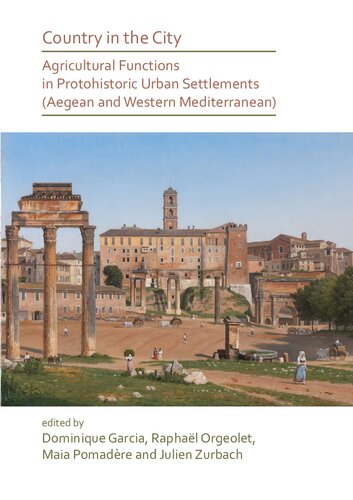 Country in the City: Agricultural Functions of Protohistoric Urban Settlements