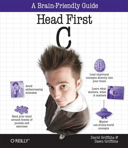 Head First C: A Brain-Friendly Guide