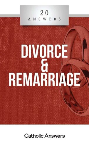 20 Answers- Divorce & Remarriage