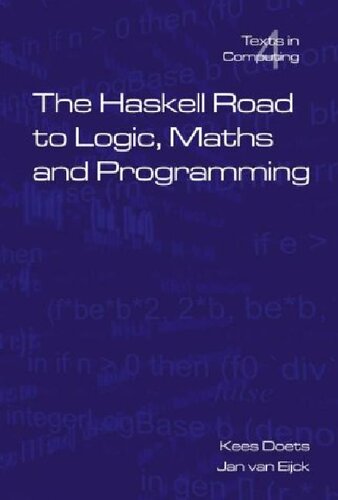 The Haskell Road to Logic, Maths and Programming