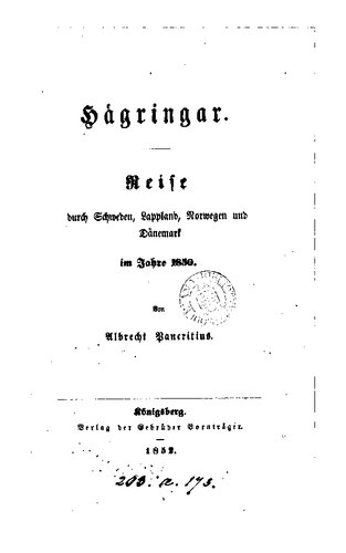 Hägringar. Reise durch Schweden, Lappland, Norwegen und Dänemark im Jahre 1850